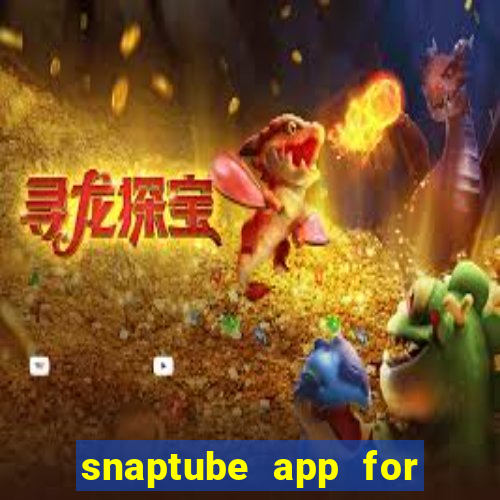 snaptube app for windows 7